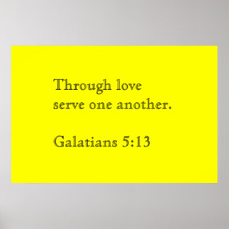 Through love serve one another poster
