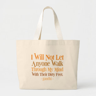 Through My Mind Quote Gandhi Large Tote Bag