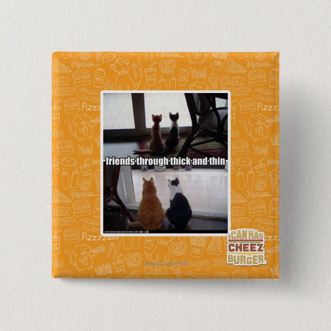 Through thick and thin 15 cm square badge (Front)