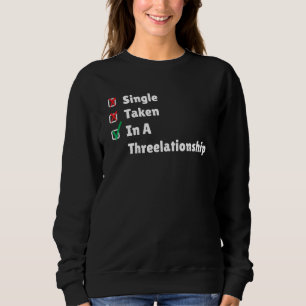 Throuple Relationship Polyamory Pride LGBT Funny P Sweatshirt
