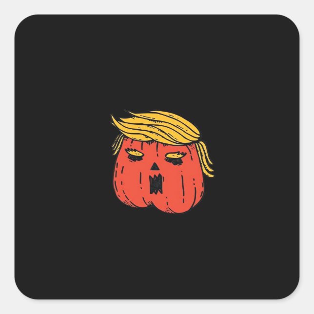 Throw Him Out Like A Pumpkin Trumpkin Halloween El Square Sticker (Front)