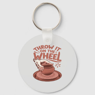 Throw It on the Wheel Pottery Art Clay Craft Key Ring