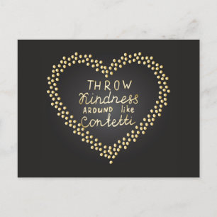 Throw Kindness Around Like Confetti Postcard