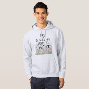 Throw Kindness Like Confetti Inspirational Saying Hoodie