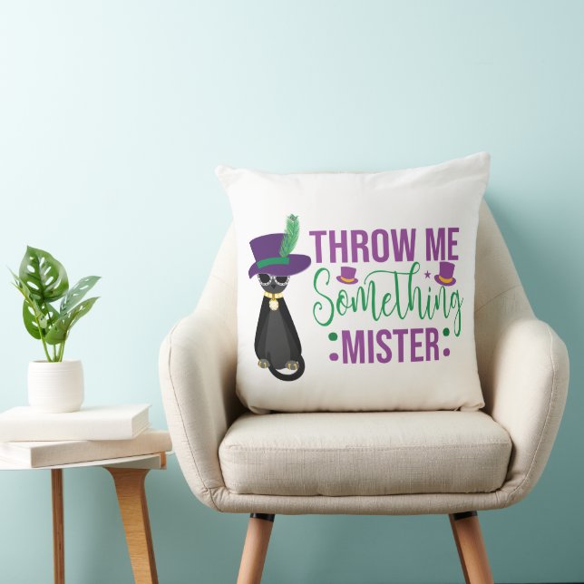 Throw Me Something Mister Mardi Gras Throw Pillow (Chair)