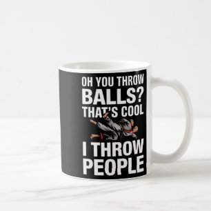 Throw People Martial Arts Karate Yudo Funny Jiu Coffee Mug