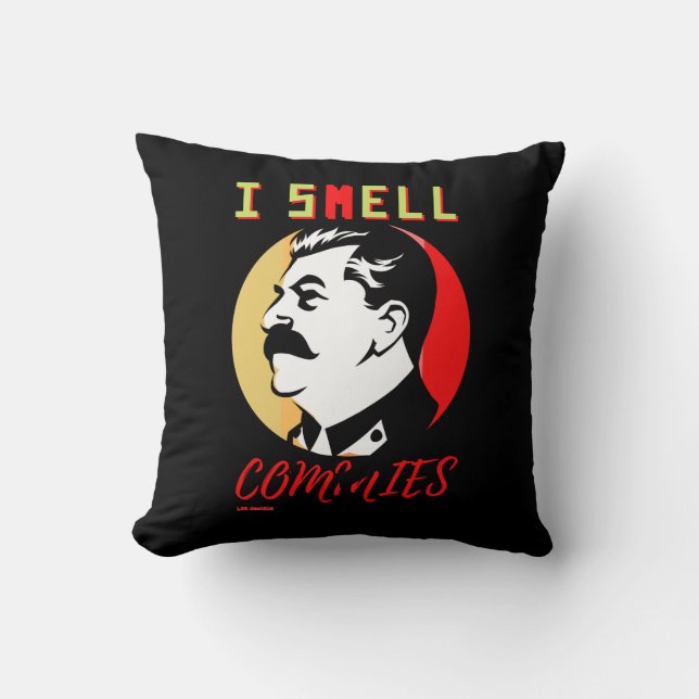throw pillow  "I SMELL COMMIES 3 STALIN" (Front)