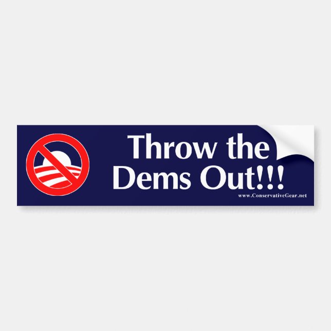throw the dems out bumper sticker (Front)