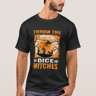 Throw The Dice Witches Bunco Happy Halloween Party T-Shirt