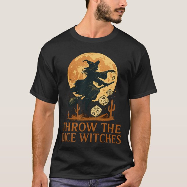 Throw The Dice Witches Halloween Spooky Gamer T-Shirt (Front)