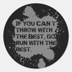 Throw With The Best- Stickers