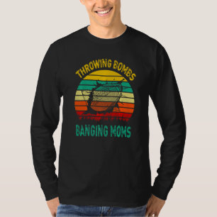 Throwing Bombs Banging Moms Football 4 T-Shirt
