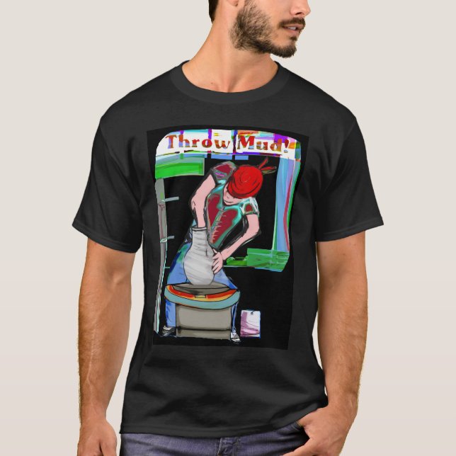 throwing pots black 2 T-Shirt (Front)