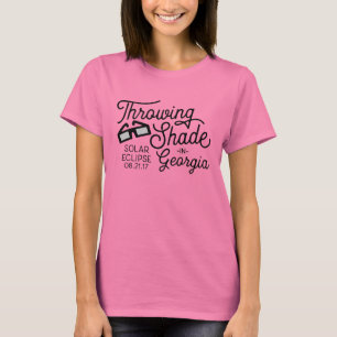 Throwing Shade in Georgia Solar Eclipse T-Shirt