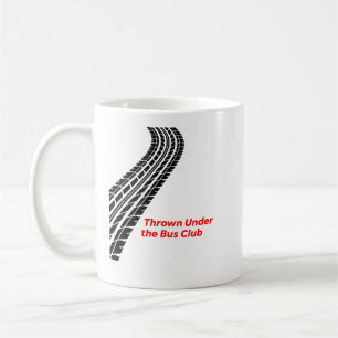 Thrown from the Bus Club Mug