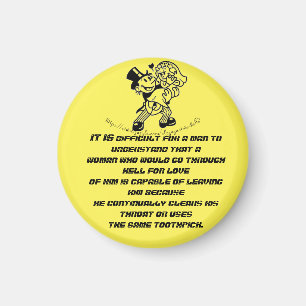 "Thru hell for love" Magnet