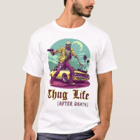 Thug Life After Death