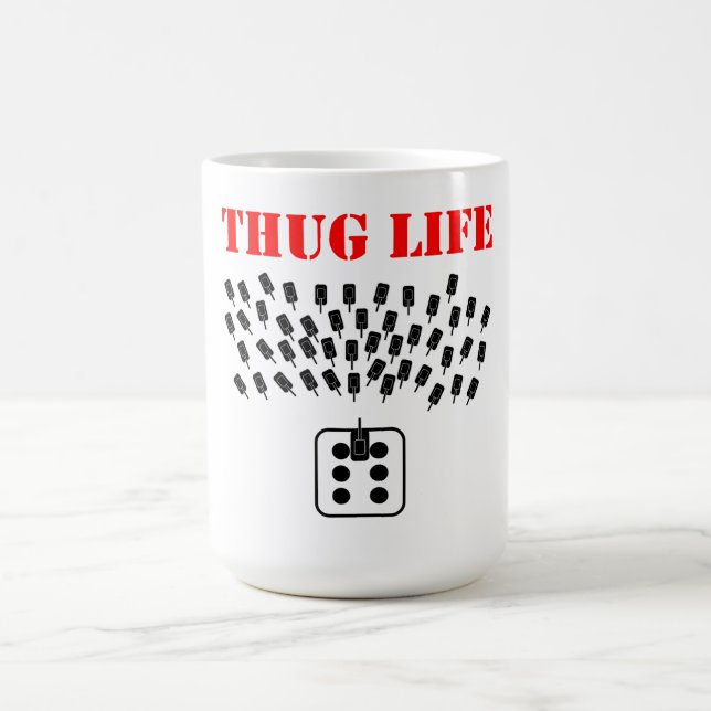 Thug Life Coffee Mug (Center)