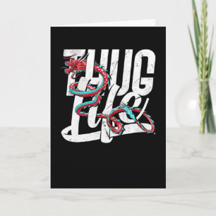 Thug Life Dragon Card