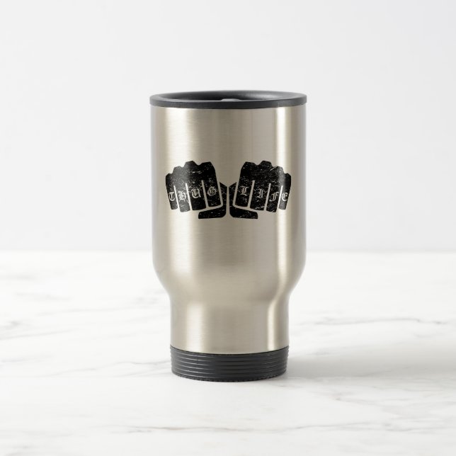 Thug Life Knuckle Tattoo (Distressed) Travel Mug (Center)