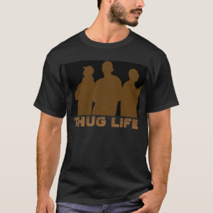 THUG LIFE T-Shirt