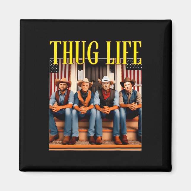 Thug Life Trump Vance Kennedy Elon  Magnet (Front)