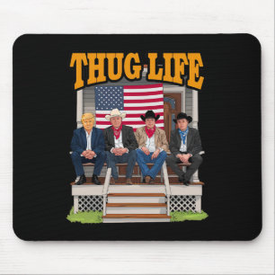 Thug Life Trump Vance Kennedy Elon Shirt  Mouse Mat