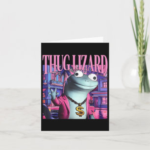 Thug Lizard Funny Weirdcore Animal Lizard Lizard L Card