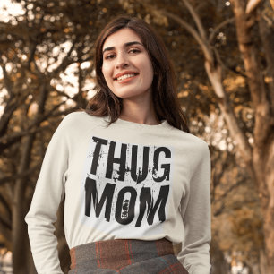 THUG MOM Graffiti T-Shirts