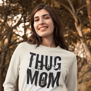 THUG MOM Graffiti T-Shirts