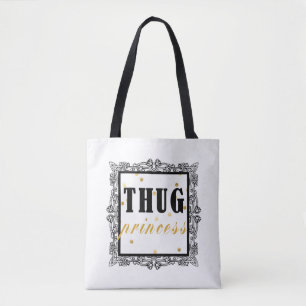Thug Princess Bag