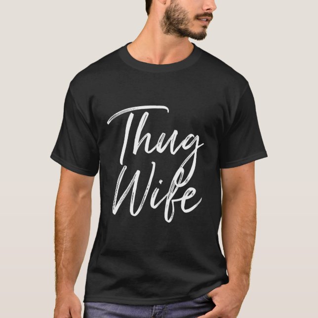 Thug T-Shirt (Front)