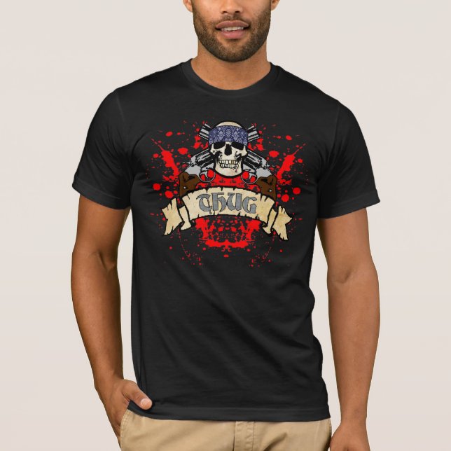Thug T-Shirt (Front)