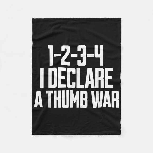 Thumb War Chant, Thumb Wrestling Champion, Thumb W Fleece Blanket (Front)