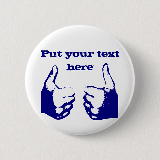 Thumbs Up 6 Cm Round Badge (Front)