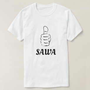 Thumbs up and okay in Swahili (sawa) T-Shirt