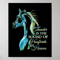 Thunder Is The Sound Of Hoofbeats In Heaven
