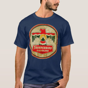 Thunderbird Gasoline T-Shirt