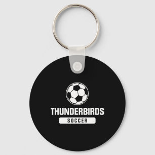 Thunderbirds Soccer For Elementary, Middle, And Hi Key Ring