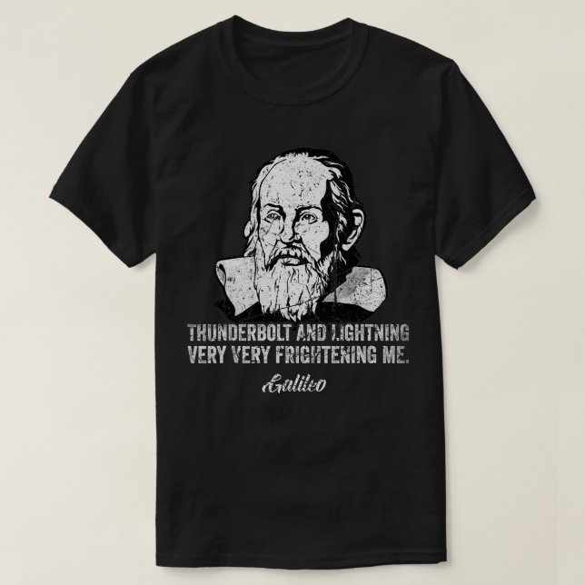 Thunderbolt lightning Galileo philosopher physics  T-Shirt (Design Front)
