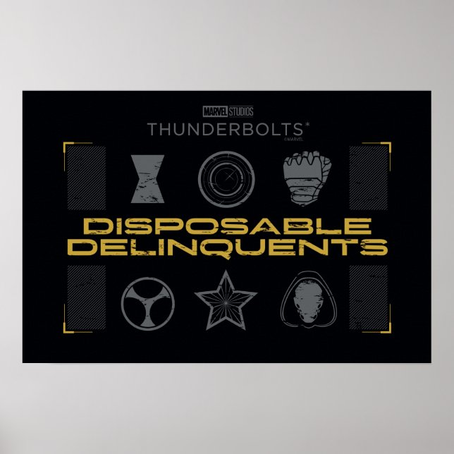 Thunderbolts* | Disposable Delinquents Poster (Front)