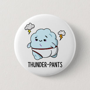 Thunderpants Funny Cloud Underwear Pun 6 Cm Round Badge