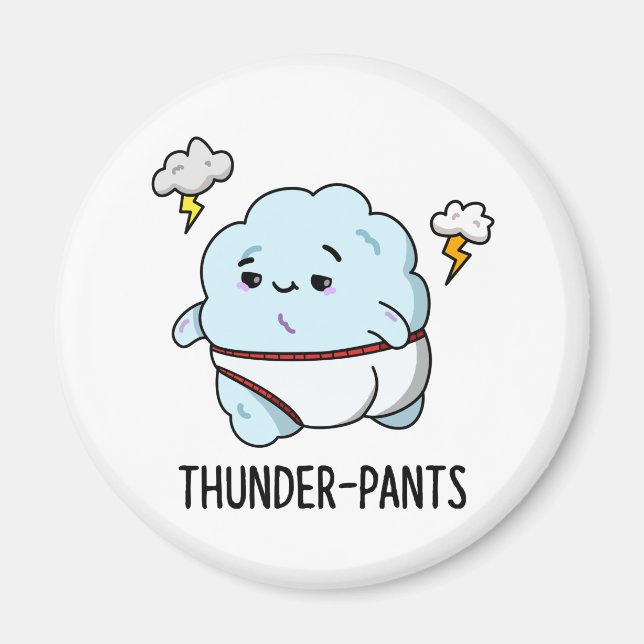 Thunderpants Funny Cloud Underwear Pun Magnet (Front)