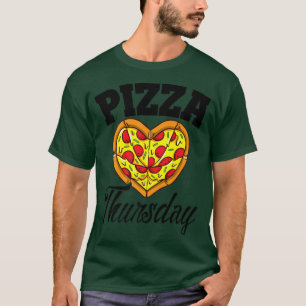 Thursday Pizza Night Funny Pizza Lover Fast Food T-Shirt