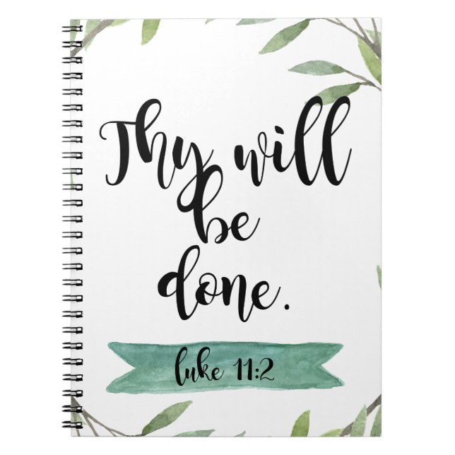 Thy will be done notebook (Front)