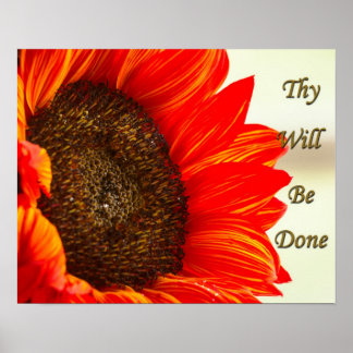 Thy Will Be Done Sunflower Poster