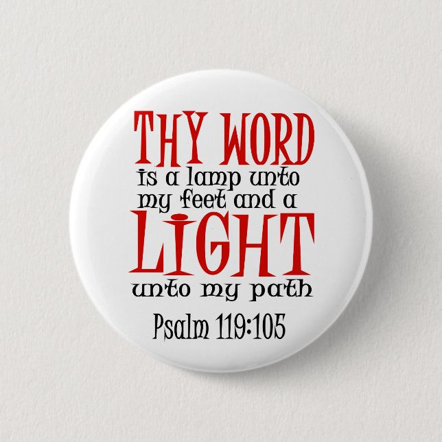 Thy Word is a Lamp 6 Cm Round Badge (Front)