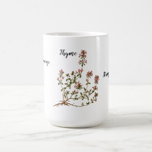 Thyme Courage Strength   Coffee Mug
