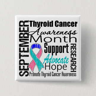 Thyroid Cancer Awareness Month Tribute 15 Cm Square Badge