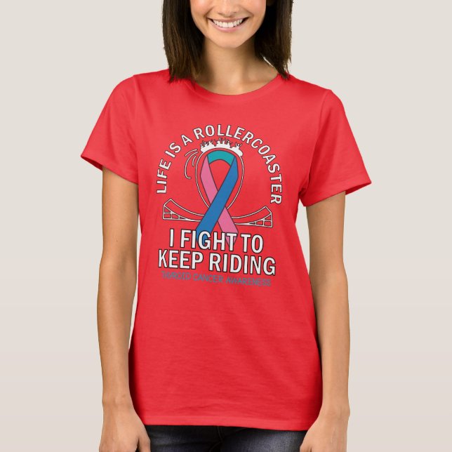 Thyroid cancer awareness pink teal blue ribbon T-Shirt (Front)